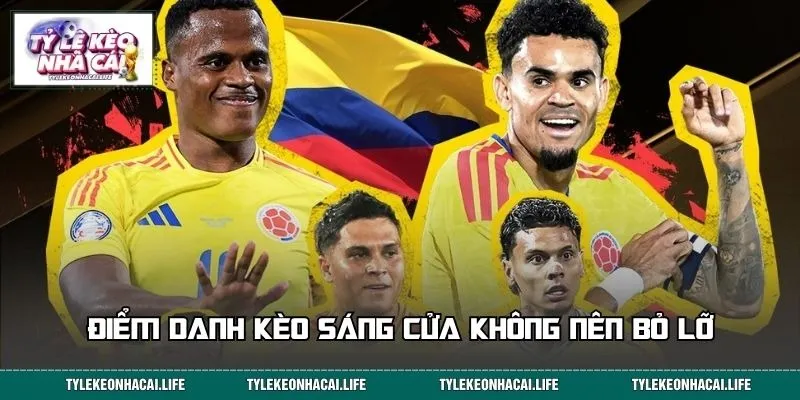 Điểm danh kèo sáng cửa không nên bỏ lỡ