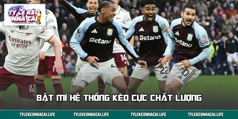 Bật mí hệ thống kèo cực chất lượng